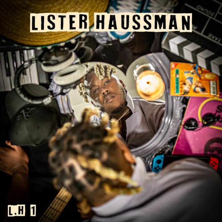 LISTER HAUSSMANN : SON NOUVEL EP “LH 1”
